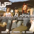 Woman - Platinum 2005 - DJ Marta CD1