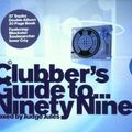 Clubber's Guide to... Ninety Nine Mix 2 (MoS, 1999) [Mixed by Judge Jules]