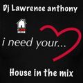 dj lawrence anthony house in the mix 515