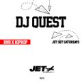 DJ QUEST JET SET SATURDAYS MIX