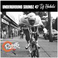 Underground Soundz #47 DJ Halabi
