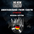 CyborK - "Underground From Earth"- (German Edition Part.1)