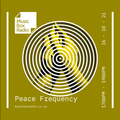 Peace Frequency with Sean Innit- Saturday 16th October 2021
