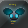 Deadmau5 & Remixes(17/6/2019)