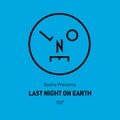 Sasha presents Last Night On Earth 037 (May 2018)