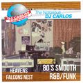 Notorious DJ Carlos -80's R&B/Funk