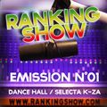 Ranking Show N°1 - Selecta K-Za - Dancehall Ambassador