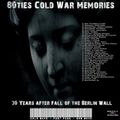 80ties Cold War Memories - 30 Years after the fall of the Berlin wall - mixed by DJ JJ