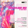 2001 Dancefloor Mixed by Miss Sheila