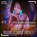 The Soulful Sessions on AEGEAN LOUNGE RADIO #32 (July 13, 2019)