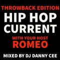 Hip Hop Current - Throwback Mix August 2020 #1