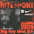 Nite Sport: Big Gay Idiot DJ - 14th August 2022