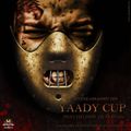 YAADY CUP PSYCHO PON DEM RASS (PREVIEW)