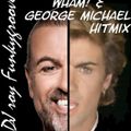 DJ Roy Funkygroove Wham! & George Michael Hitmix