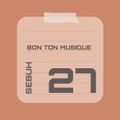 Sebuh - Bon Ton Musique vol 27