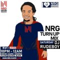 Dj Rudeboy - NRG Turn Up Mixx Set 4 1