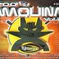 200% Maquina Vol. 2 (2002) CD1