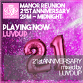 Luvdup - Manor Reunion 21st Anniversary (21-11-2020)