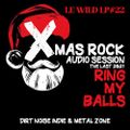 RING MY BALLS - THE LAST 2021 AUDIO SESSION - LE WILD LP #22