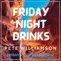 Friday Night Drinks: Classic House - 23 September 2022
