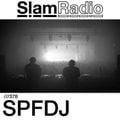 #SlamRadio - 378 - SPFDJ