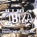 Manzone & Strong - Jet To Ibiza (2002)