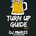 TURN UP GUIDE VOL 5 (PARTY EDITION ) -DJMWASS #baseplayent