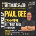 All 'Bout Soul with Paul Gee on Street Sounds Radio 1900-2100 10/01/2023