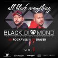 Black Diamond - MIXSHOW - Vol.1 / DJ ROCKAVELI & DJ ERASER