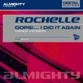 Rochelle - Oops!...I Did It Again (Almighty Definitive Club Mix) (Britney Spears Dance Cover)