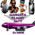 GANGSTA FLIGHT DJ NIDE