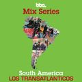 BBE South American show mixed by Dean Bagar AKA Tricky D (LOS TRANSATLANTICOS; BBE REC)