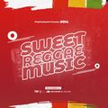 Those Days - (Reggae Mix) Sweet Reggae Music | Deejay Chief