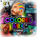 Colores Mix J Balvin - Dj Dimazz El Control del Rimto MRE