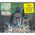 DJ Shadow & Cut Chemist ‎– The Hard Sell (Encore)  (2008)