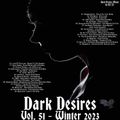 Dark Desires Vol.51 - Winter 2023