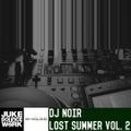 JBW EXCLUSIVE MIX | DJ NOIR - LOST SUMMER VOL. 2