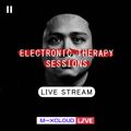 Electronic Therapy Sessions | 2̷P̷S̷Y̷C̷H̷E̷D̷ | Live Stream | Mix_024 | Test Run