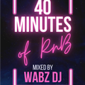 40 Minutes of RnB