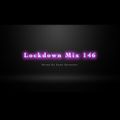 Lockdown Mix 146 (Throwbacks)