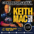 Keith Mac - 883 Centreforce radio - 26-08-22 .mp3