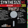Synthesize Me #389 - 041020 - New Order - hour 1