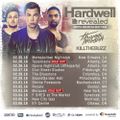 Hardwell & Thomas Newson & Kill The Buzz - Exclusive Revealed Bus Tour Mix