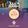 #50 DJ SAVE MY NIGHT Julien Jeanne - Virgin Radio France DJ Set 30-01-2021