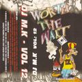 DJ MK - VOL 12 - WORTH THE WAIT (1997)