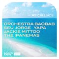 Bounty Radio S0607 | All Classics | Orchestra Baobab | Seu Jorge | Jackie Mittoo | The Ipanemas