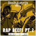 RepIndustrija Show br. 124 Tema: Rap Beefs Pt.2 1996.-2002.