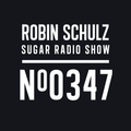 Robin Schulz | Sugar Radio 347