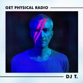 Get Physical Radio Special - DJ T.