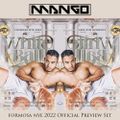 DJ MANGO - Formosa NYE 2022 Official Preview Set